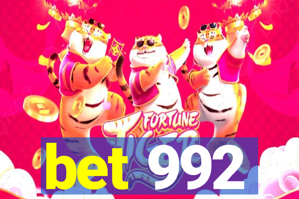 bet 992