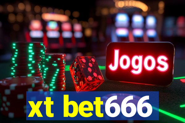 xt bet666