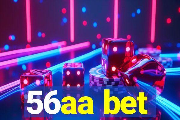 56aa bet