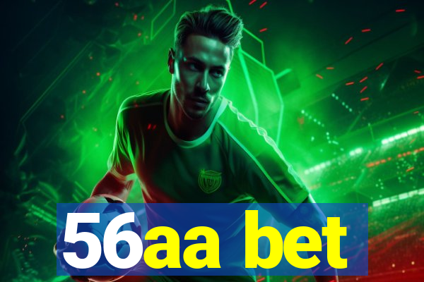 56aa bet