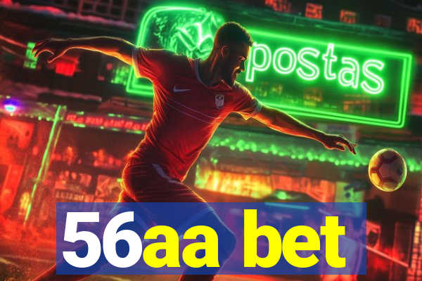 56aa bet