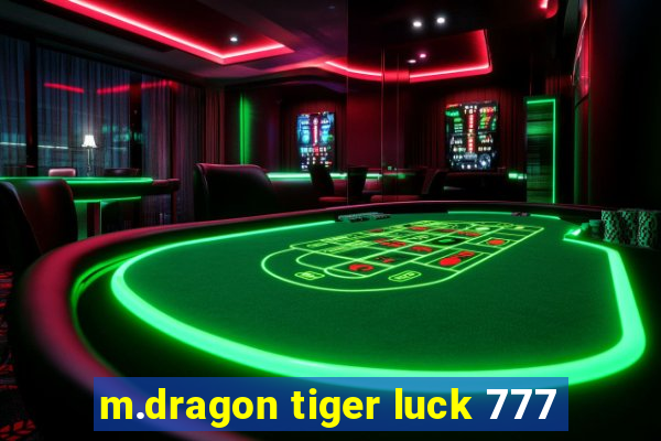 m.dragon tiger luck 777