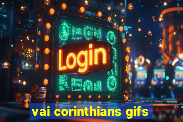 vai corinthians gifs