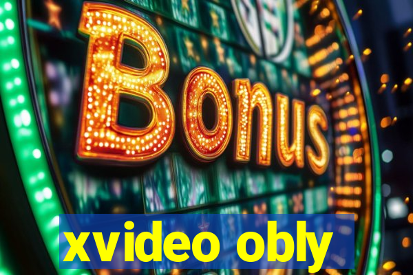 xvideo obly