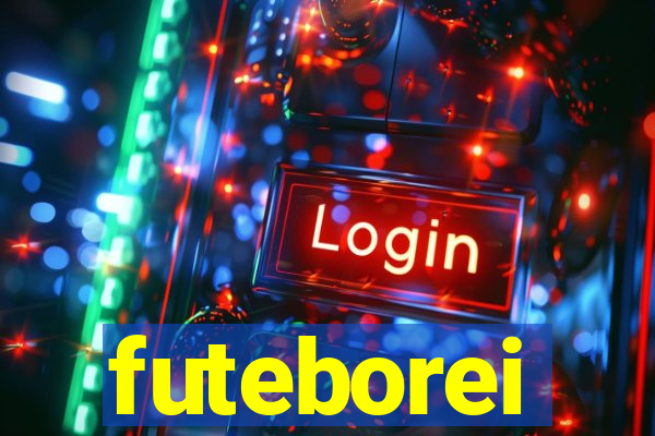 futeborei