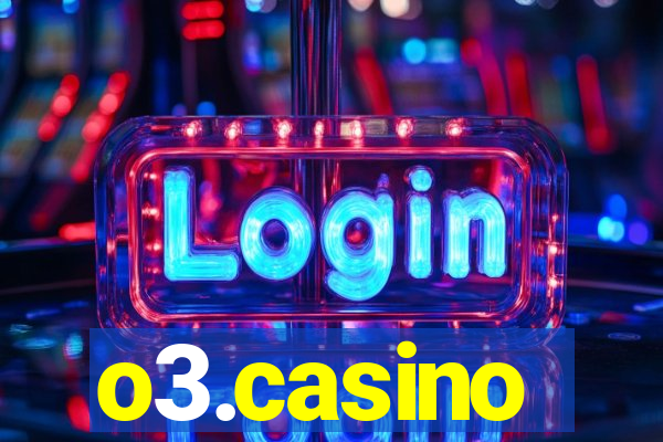 o3.casino