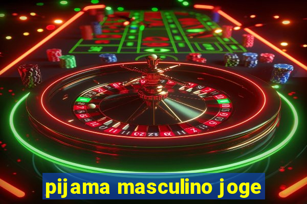 pijama masculino joge