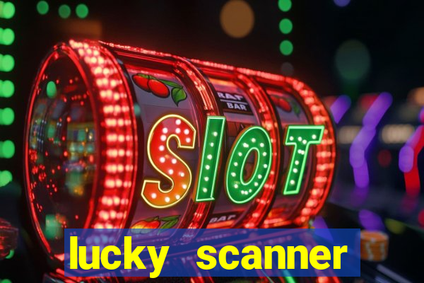 lucky scanner leitor da sorte