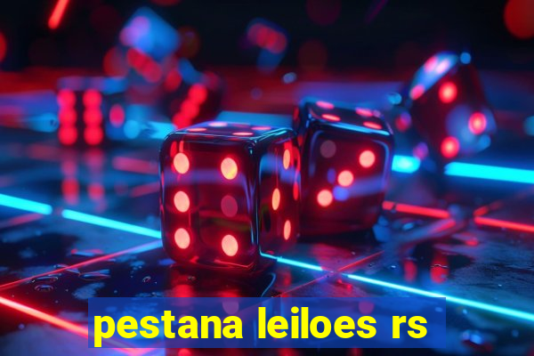 pestana leiloes rs