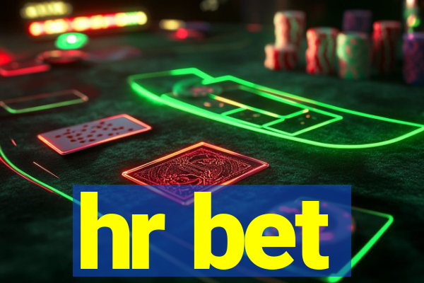 hr bet