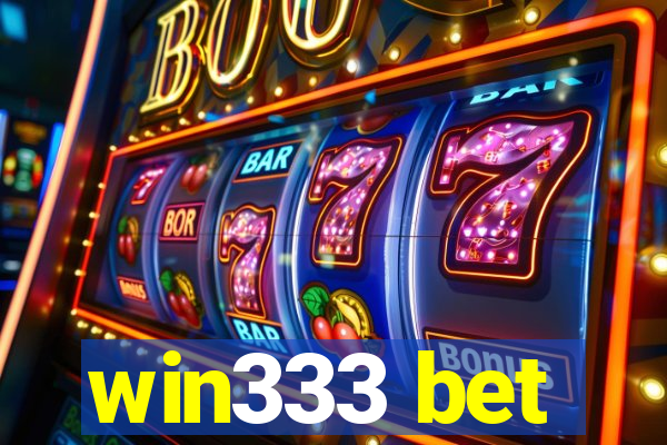 win333 bet