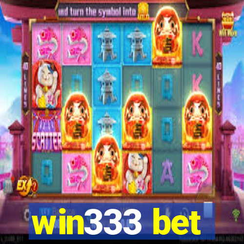 win333 bet