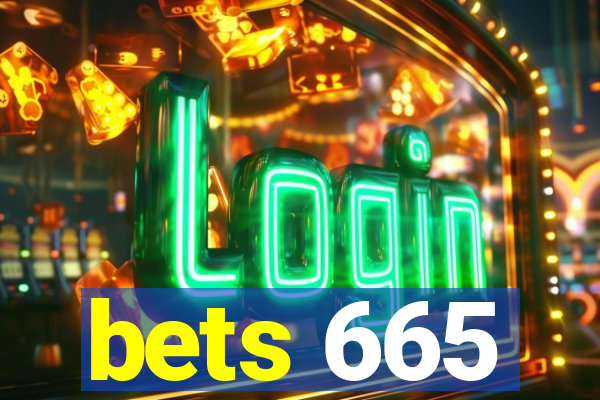 bets 665