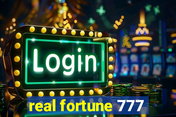 real fortune 777