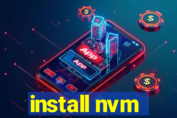 install nvm