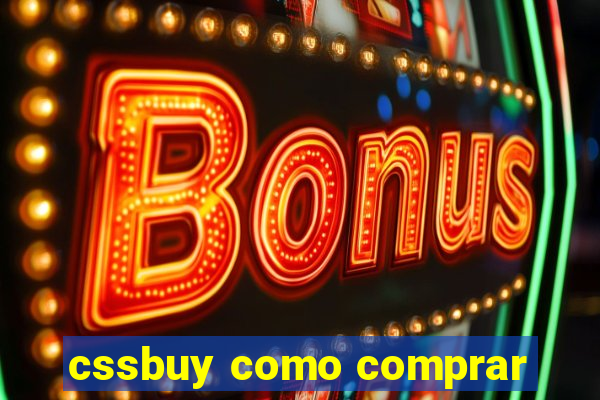 cssbuy como comprar