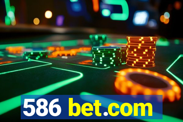 586 bet.com