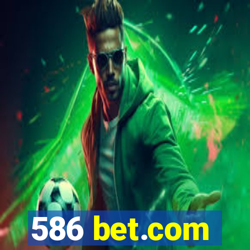 586 bet.com