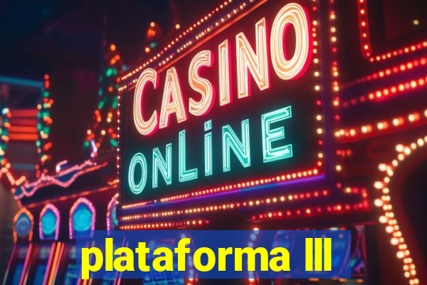 plataforma lll