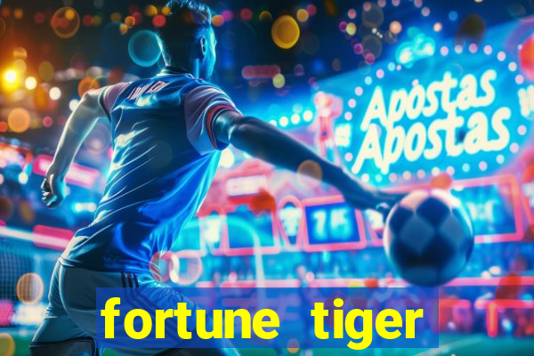 fortune tiger deposito 1 real