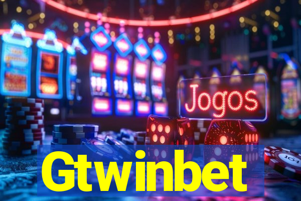 Gtwinbet