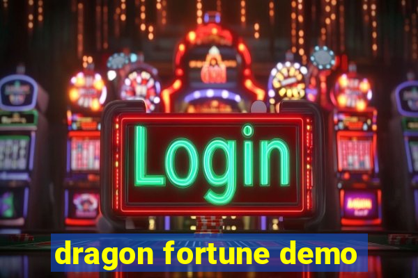 dragon fortune demo