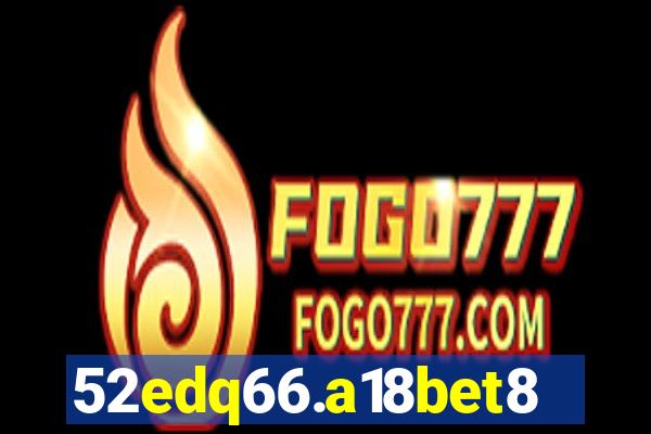 52edq66.a18bet8.com