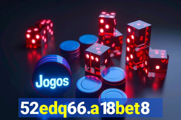 52edq66.a18bet8.com