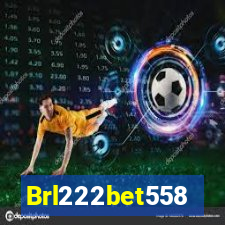 Brl222bet558