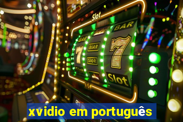 xvidio em português