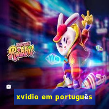 xvidio em português