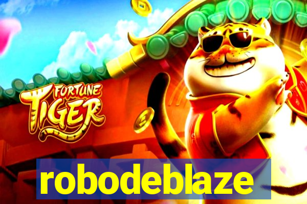 robodeblaze