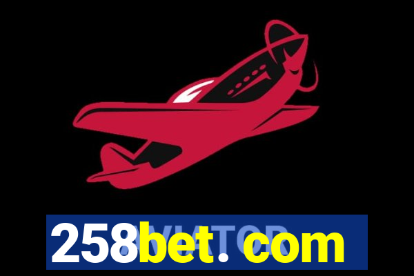 258bet. com