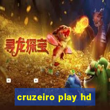 cruzeiro play hd