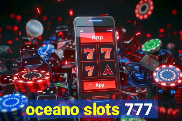 oceano slots 777