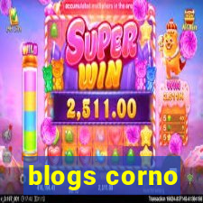 blogs corno