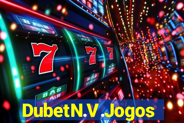 DubetN.V.Jogos