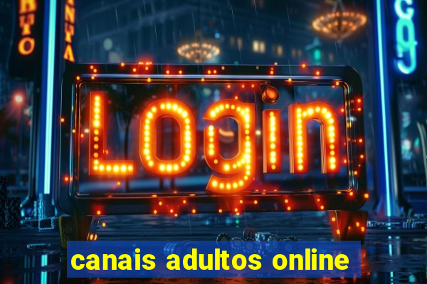 canais adultos online