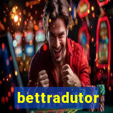 bettradutor