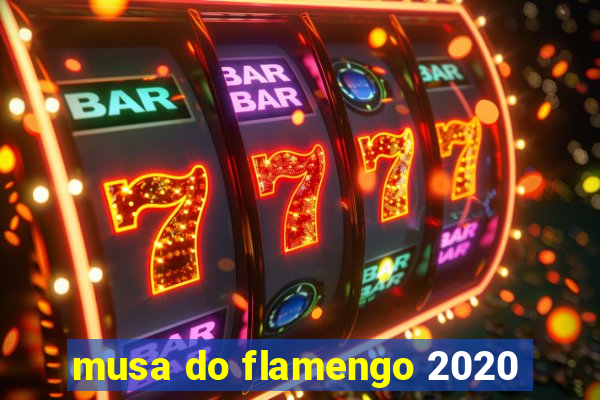 musa do flamengo 2020