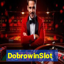 DobrowinSlot