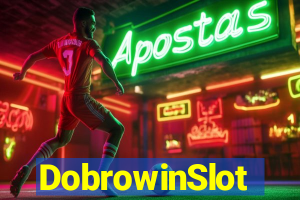 DobrowinSlot