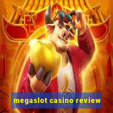 megaslot casino review