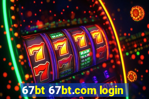 67bt 67bt.com login