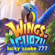 lucky snake 777