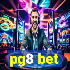 pg8 bet