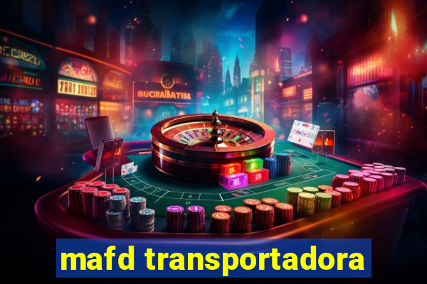 mafd transportadora