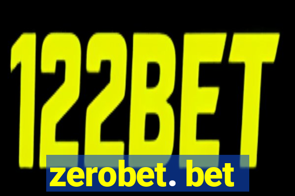 zerobet. bet