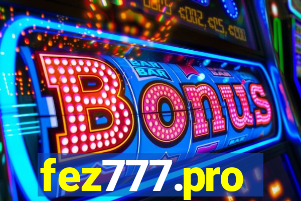 fez777.pro