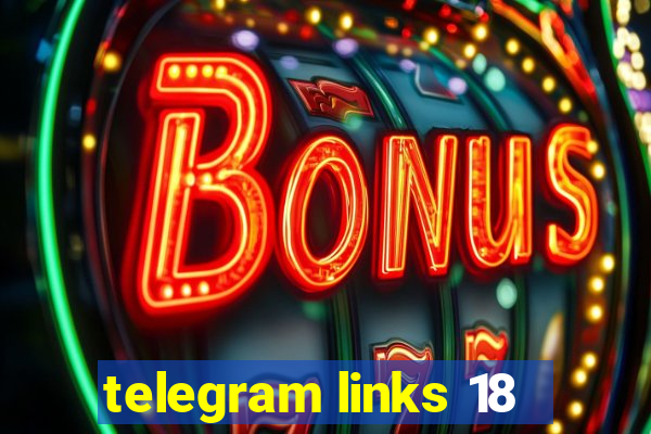 telegram links 18